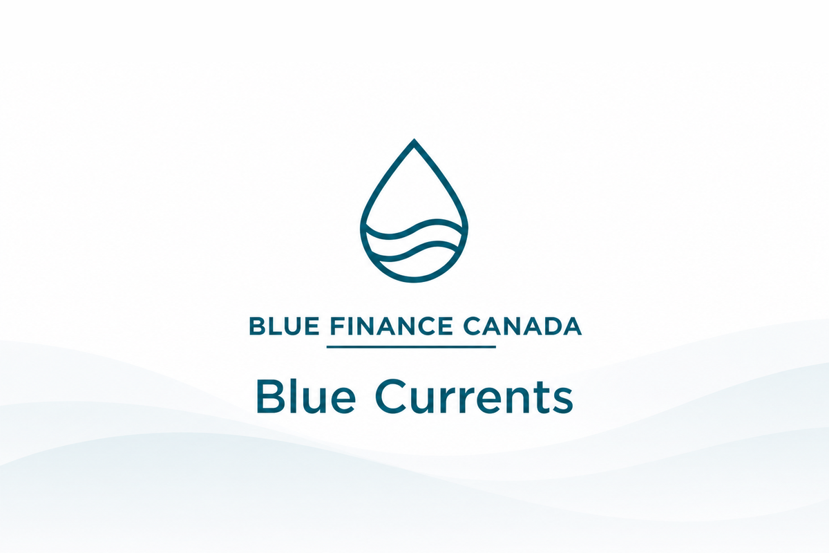 Blue Finance Canada Blue Currents graphic with a blue water-drop logo over a white ocean-inspired background.